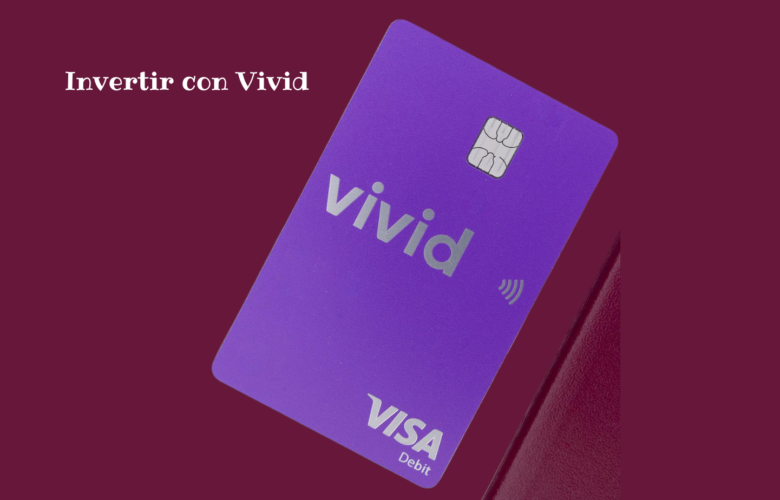 Invertir con Vivid